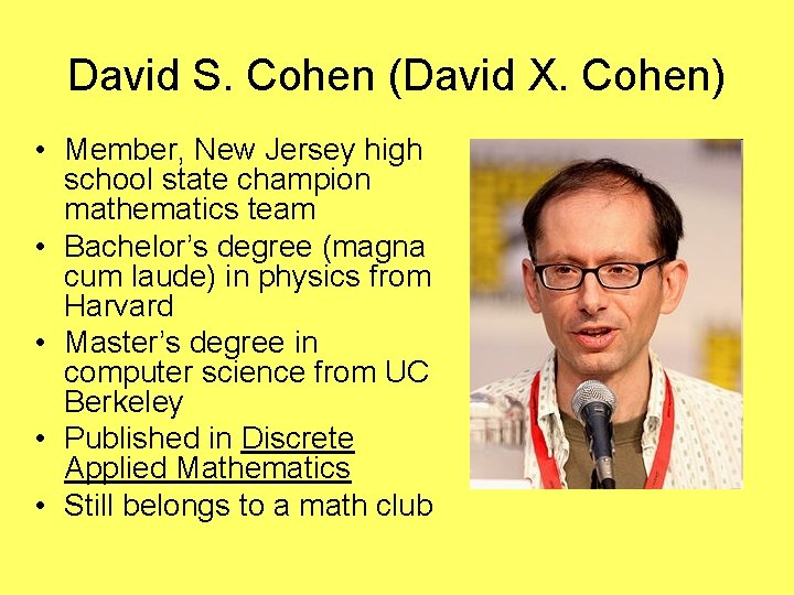 David S. Cohen (David X. Cohen) • Member, New Jersey high school state champion