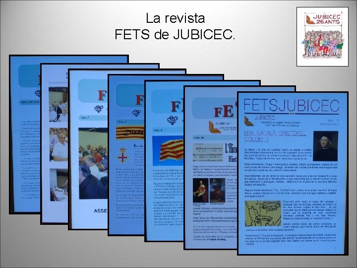 La revista FETS de JUBICEC. 