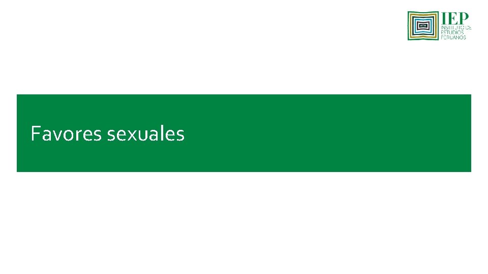 Favores sexuales Base: Total de entrevistados - Nacional urbano (1857) 