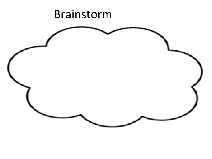 Brainstorm 