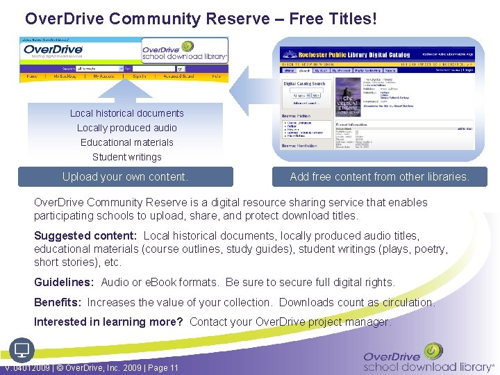 Over. Drive Community Reserve – Free Titles! Local historical documents Locally produced audio Educational