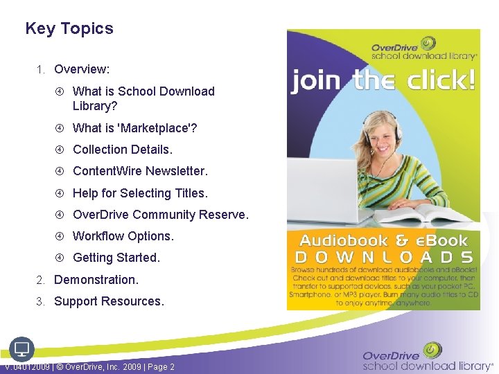 Key Topics 1. Overview: What is School Download Library? What is 'Marketplace'? Collection Details.
