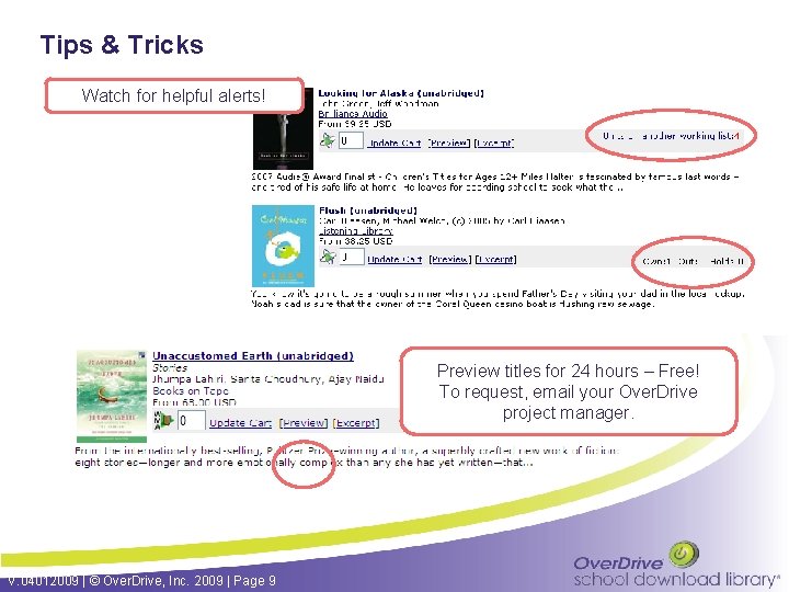 Tips & Tricks Watch for helpful alerts! Preview titles for 24 hours – Free!