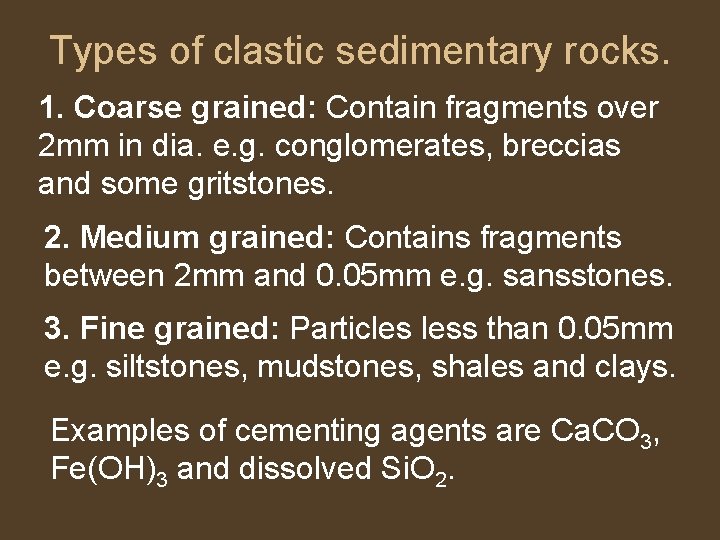 Basic Geology Rock groups 1 Igneous rocks Are