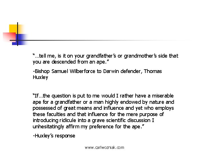 “…tell me, is it on your grandfather’s or grandmother’s side that you are descended