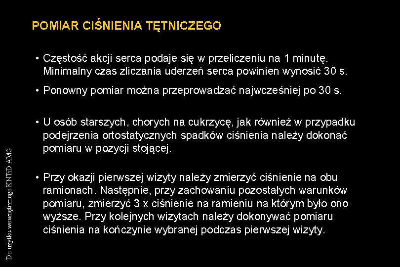 POMIAR CIŚNIENIA TĘTNICZEGO • Częstość akcji serca podaje się w przeliczeniu na 1 minutę.