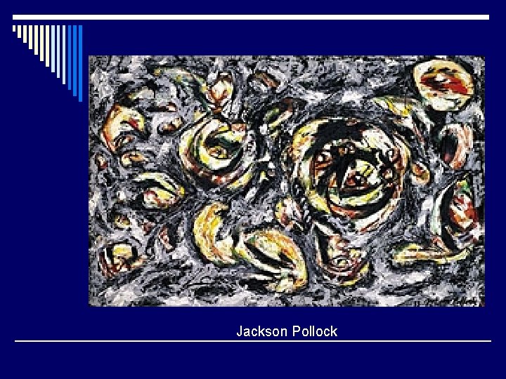 Jackson Pollock 