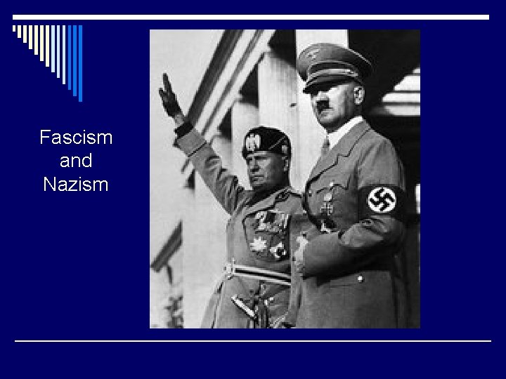 Fascism and Nazism 