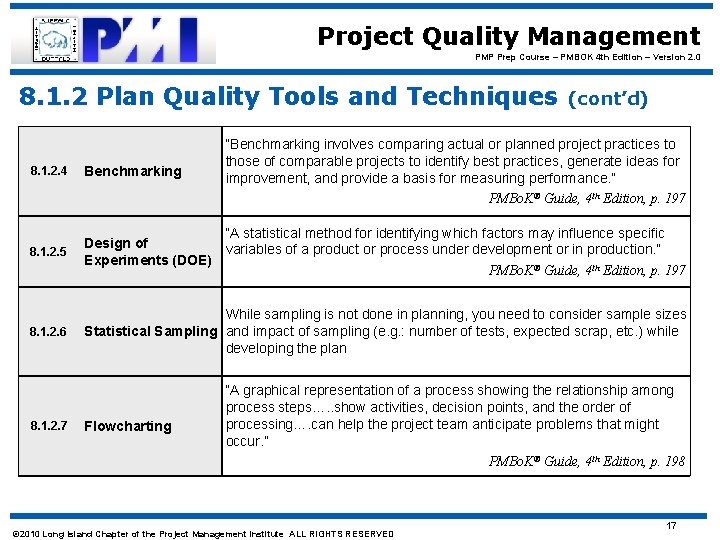 Project Quality Management PMP Prep Course – PMBOK 4 th Edition – Version 2.