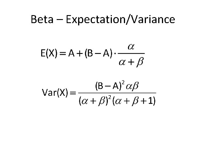 Beta – Expectation/Variance 