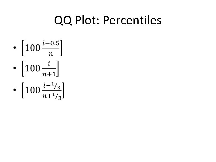 QQ Plot: Percentiles • 
