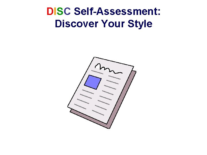 DISC Self-Assessment: Discover Your Style 
