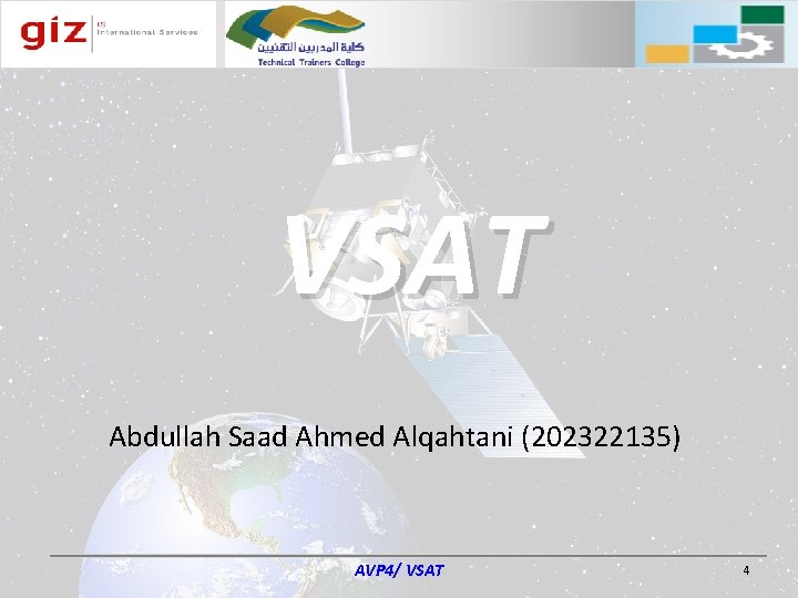 VSAT Abdullah Saad Ahmed Alqahtani (202322135) AVP 4/ VSAT 4 