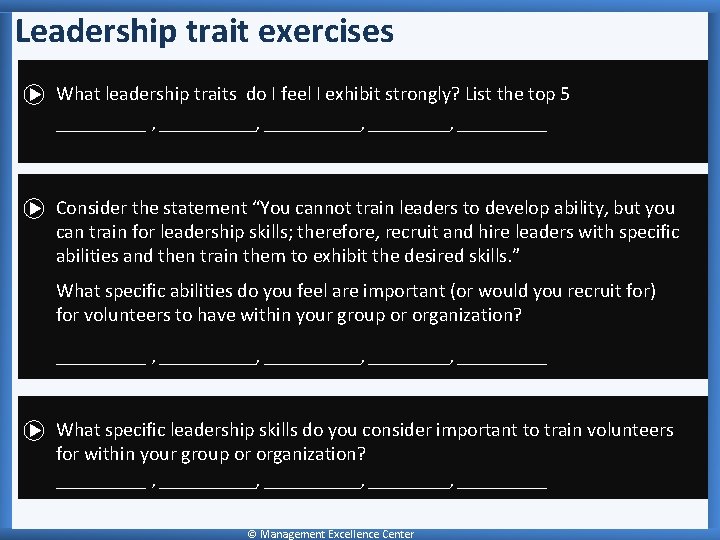 Leadership trait exercises What leadership traits do I feel I exhibit strongly? List the