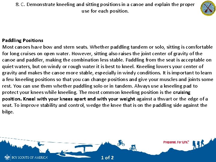 8. C. Demonstrate kneeling and sitting positions in a canoe and explain the proper