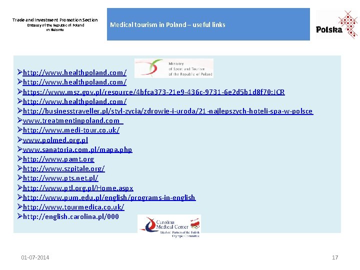 Trade and Investment Promotion Section Embassy of the Republic of Poland in Helsinki Medical