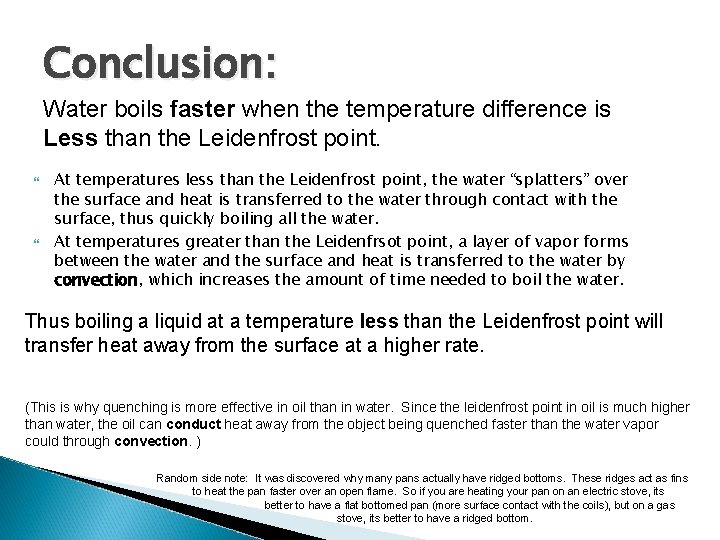 Jumping Drops The Leidenfrost Effect by Dan Hendricks