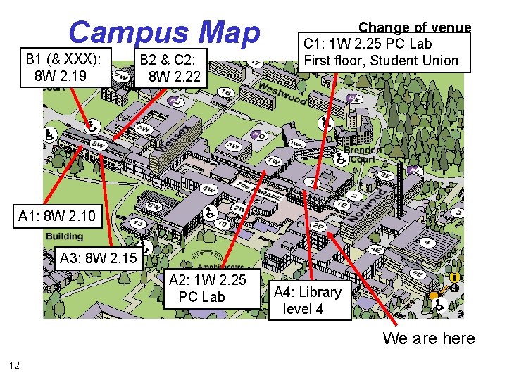 Campus Map B 1 (& XXX): 8 W 2. 19 B 2 & C