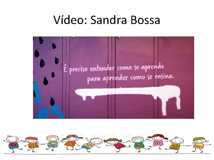 Vídeo: Sandra Bossa 