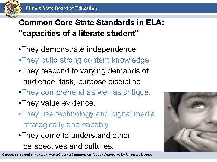 Illinois State Board of Education Common Core State Standards in ELA: "capacities of a