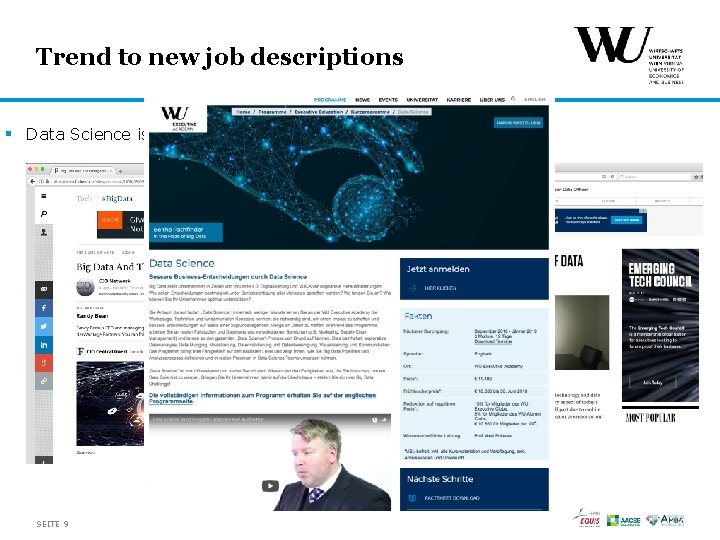 Trend to new job descriptions § Data Science is also becoming important on the