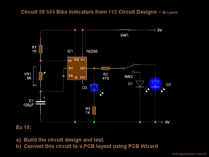 Circuit 59 555 Bike Indicators from 112 Circuit Designs – M. Lynch Ex 18: