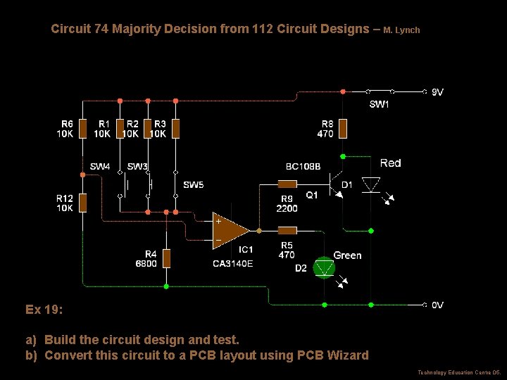 Circuit 74 Majority Decision from 112 Circuit Designs – M. Lynch Ex 19: a)