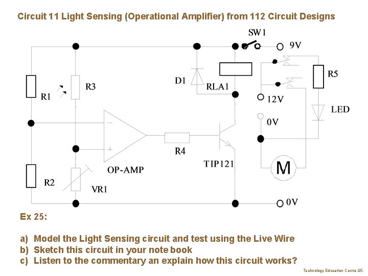 Circuit 11 Light Sensing (Operational Amplifier) from 112 Circuit Designs Ex 25: a) Model