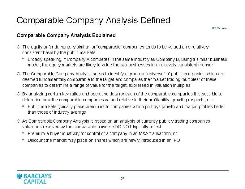 Comparable Company Analysis Defined IPO Valuation Comparable Company Analysis Explained ¡ The equity of