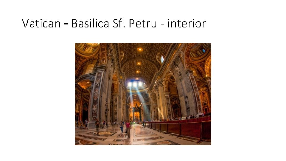 Vatican – Basilica Sf. Petru - interior 