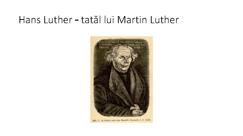 Hans Luther – tatăl lui Martin Luther 
