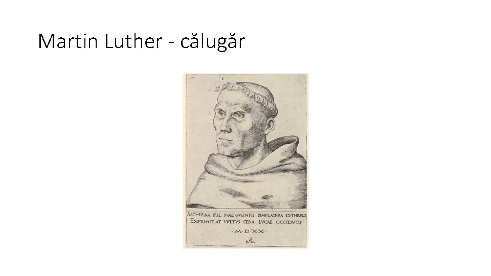 Martin Luther - călugăr 