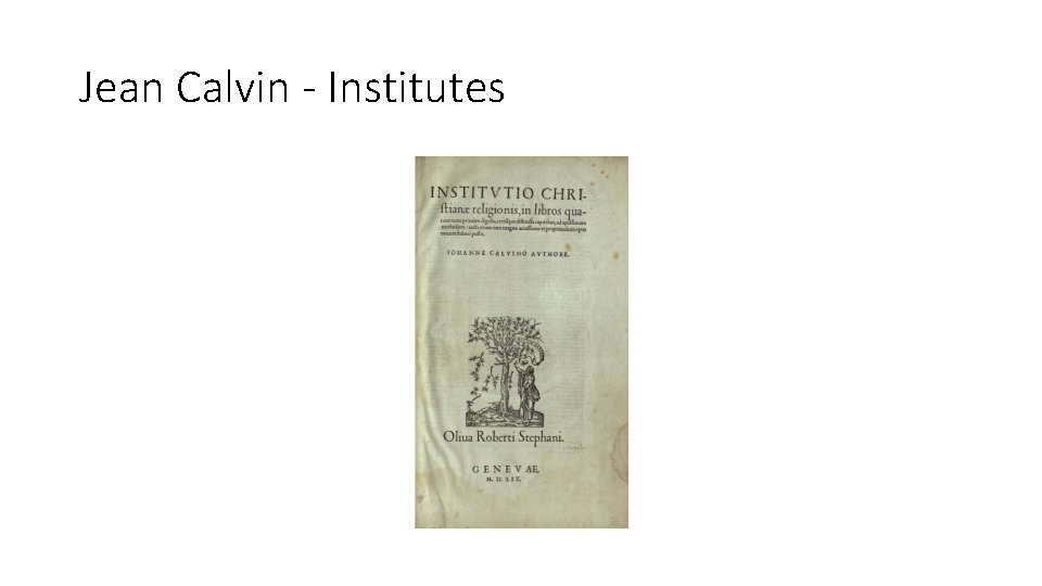 Jean Calvin - Institutes 