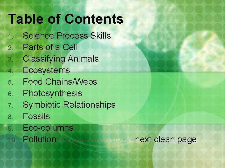 Table of Contents 1. 2. 3. 4. 5. 6. 7. 8. 9. 10. Science