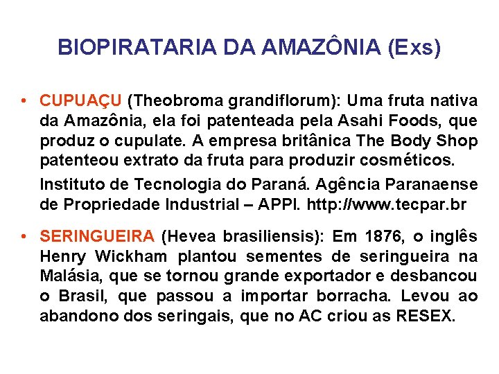 BIOPIRATARIA DA AMAZÔNIA (Exs) • CUPUAÇU (Theobroma grandiflorum): Uma fruta nativa da Amazônia, ela