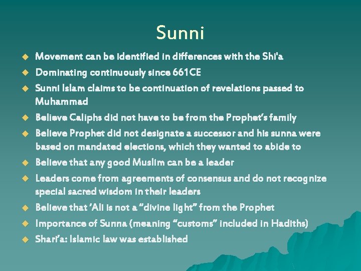 Sunni u u u u u Movement can be identified in differences with the