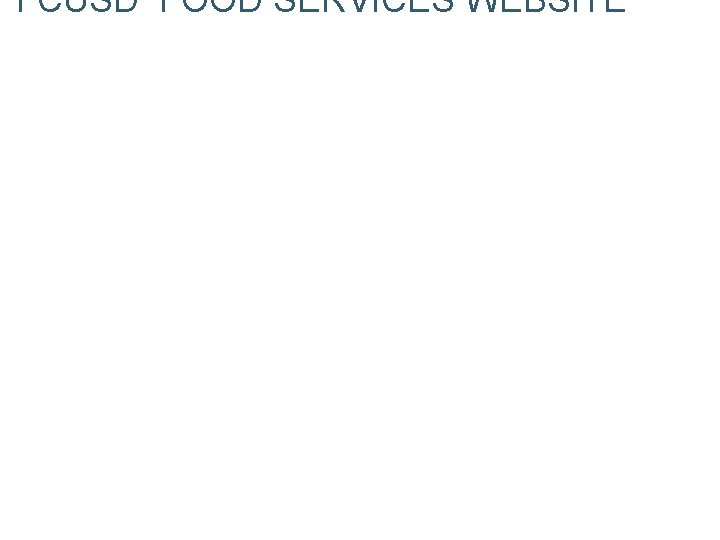 FCUSD FOOD SERVICES WEBSITE 