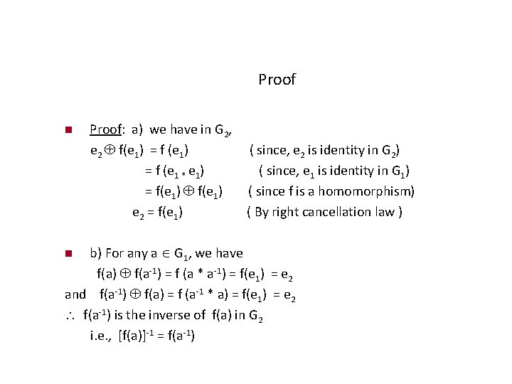 Proof: a) we have in G 2, e 2 f(e 1) = f (e