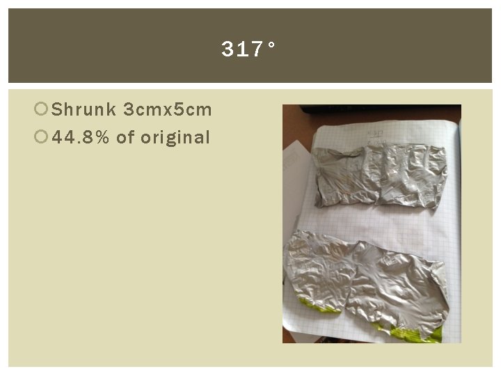317° Shrunk 3 cmx 5 cm 44. 8% of original 317° Shrunk 3 cmx 5 cm 44. 8% of original