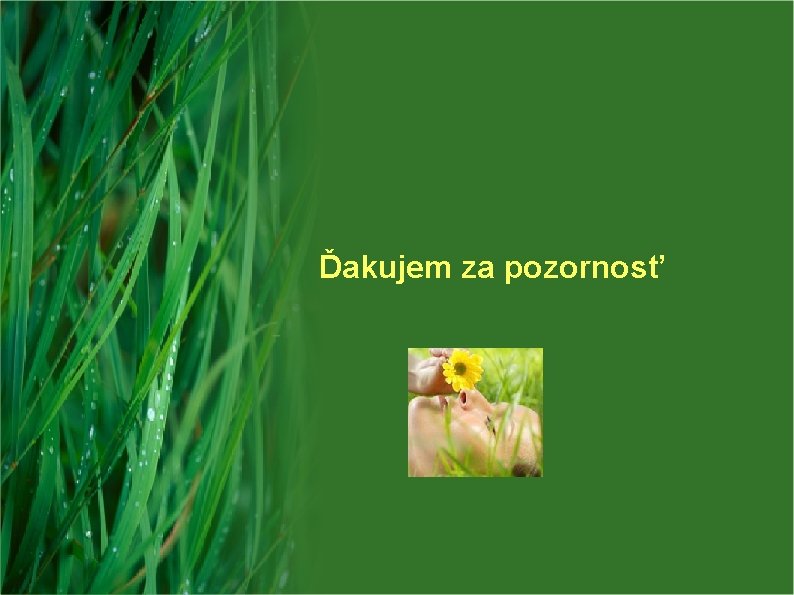 Ďakujem za pozornosť 