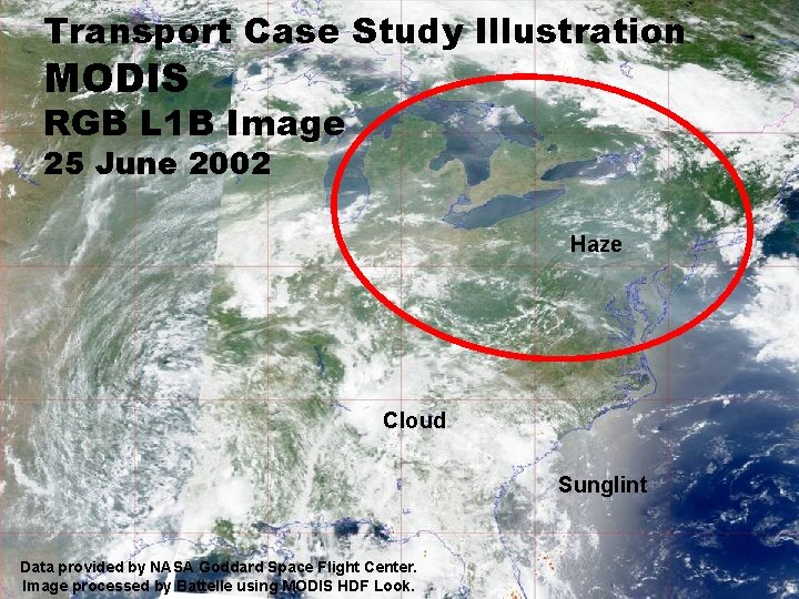 Transport Case Study Illustration MODIS RGB L 1 B Image 25 June 2002 Haze