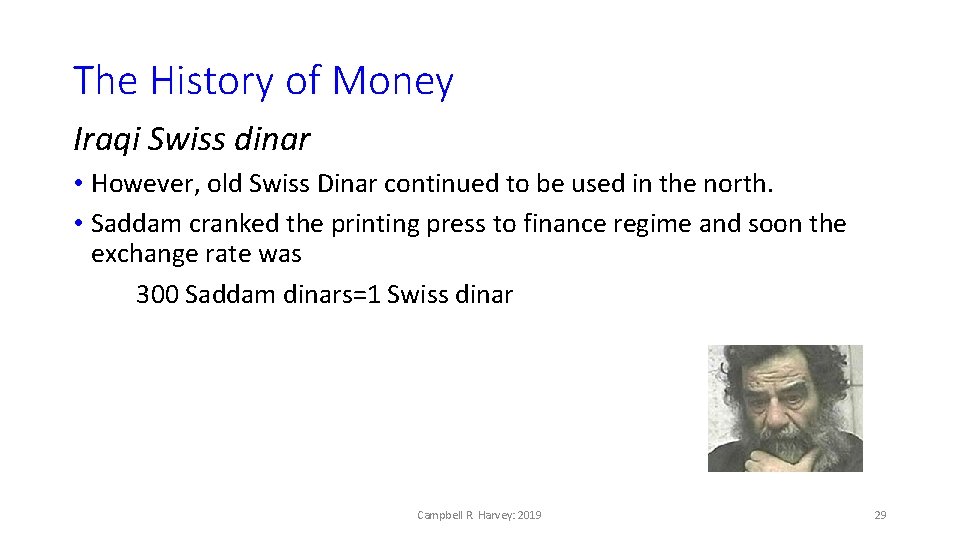 The History of Money Iraqi Swiss dinar • However, old Swiss Dinar continued to