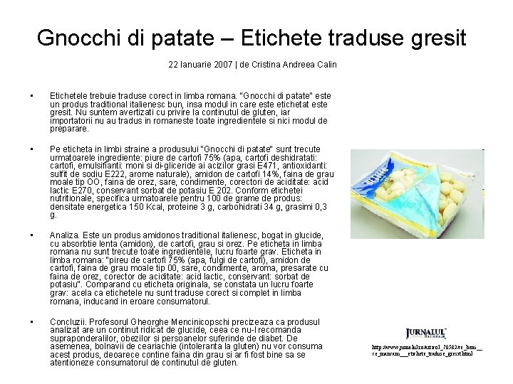 Gnocchi di patate – Etichete traduse gresit 22 Ianuarie 2007 | de Cristina Andreea