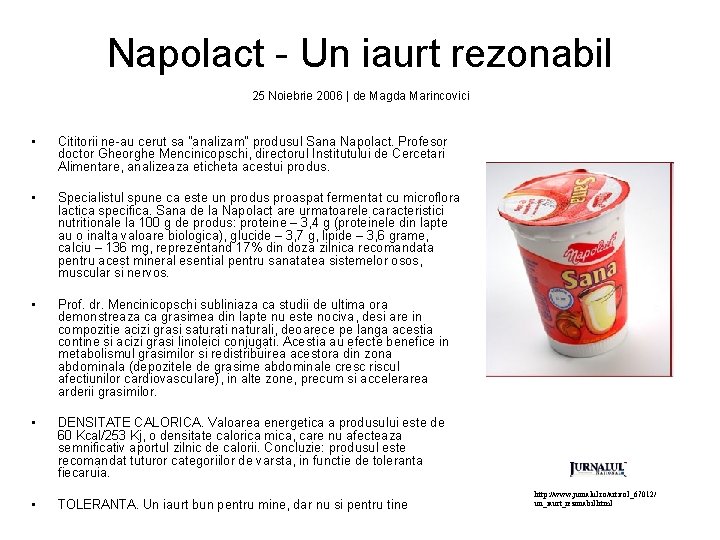 Napolact - Un iaurt rezonabil 25 Noiebrie 2006 | de Magda Marincovici • Cititorii