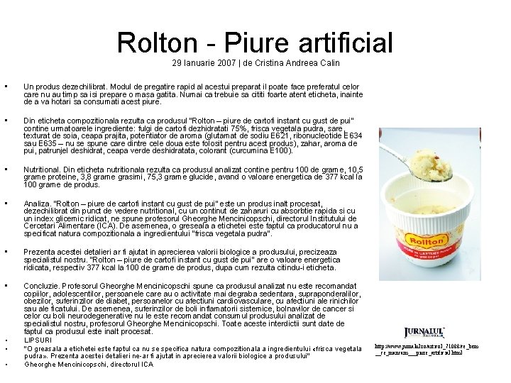 Rolton - Piure artificial 29 Ianuarie 2007 | de Cristina Andreea Calin • Un