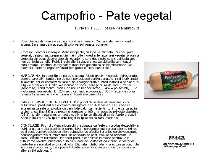 Campofrio - Pate vegetal 15 Noiebrie 2006 | de Magda Marincovici • Soia. Dar