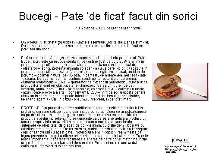 Bucegi - Pate 'de ficat' facut din sorici 10 Noiebrie 2006 | de Magda