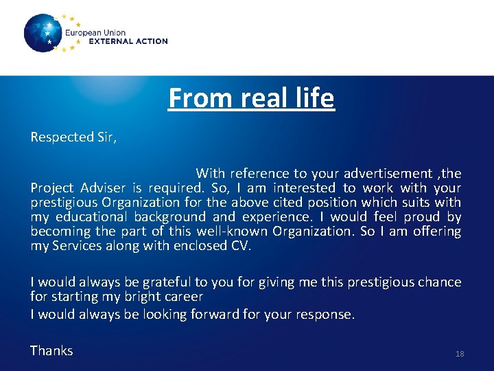 From real life Respected Sir, With reference to your advertisement , the Project Adviser