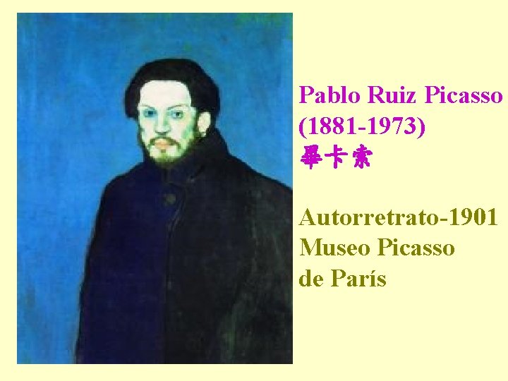 Pablo Ruiz Picasso (1881 -1973) 畢卡索 Autorretrato-1901 Museo Picasso de París 