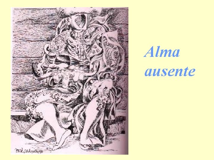 Alma ausente 